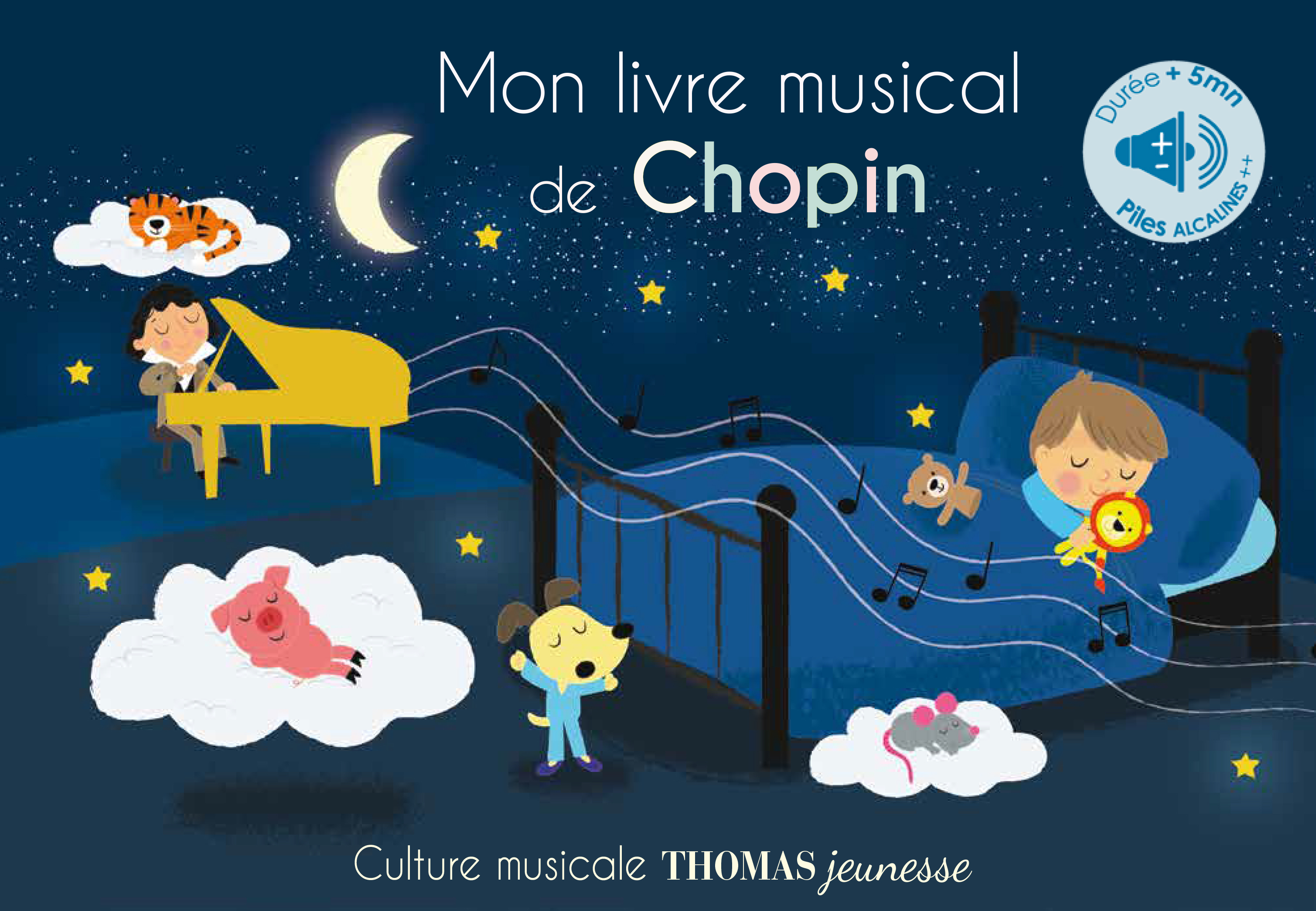 Mon livre musical de Chopin - Marie Deloste - THOMAS EDITIONS