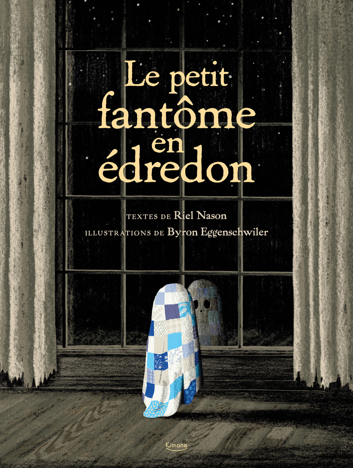 LE PETIT FANTÔME EN ÉDREDON - RIEL NASON - KIMANE