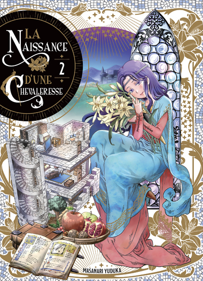 La naissance d'une chevaleresse T02 - Masanori Yuduka - KOMIKKU EDTS