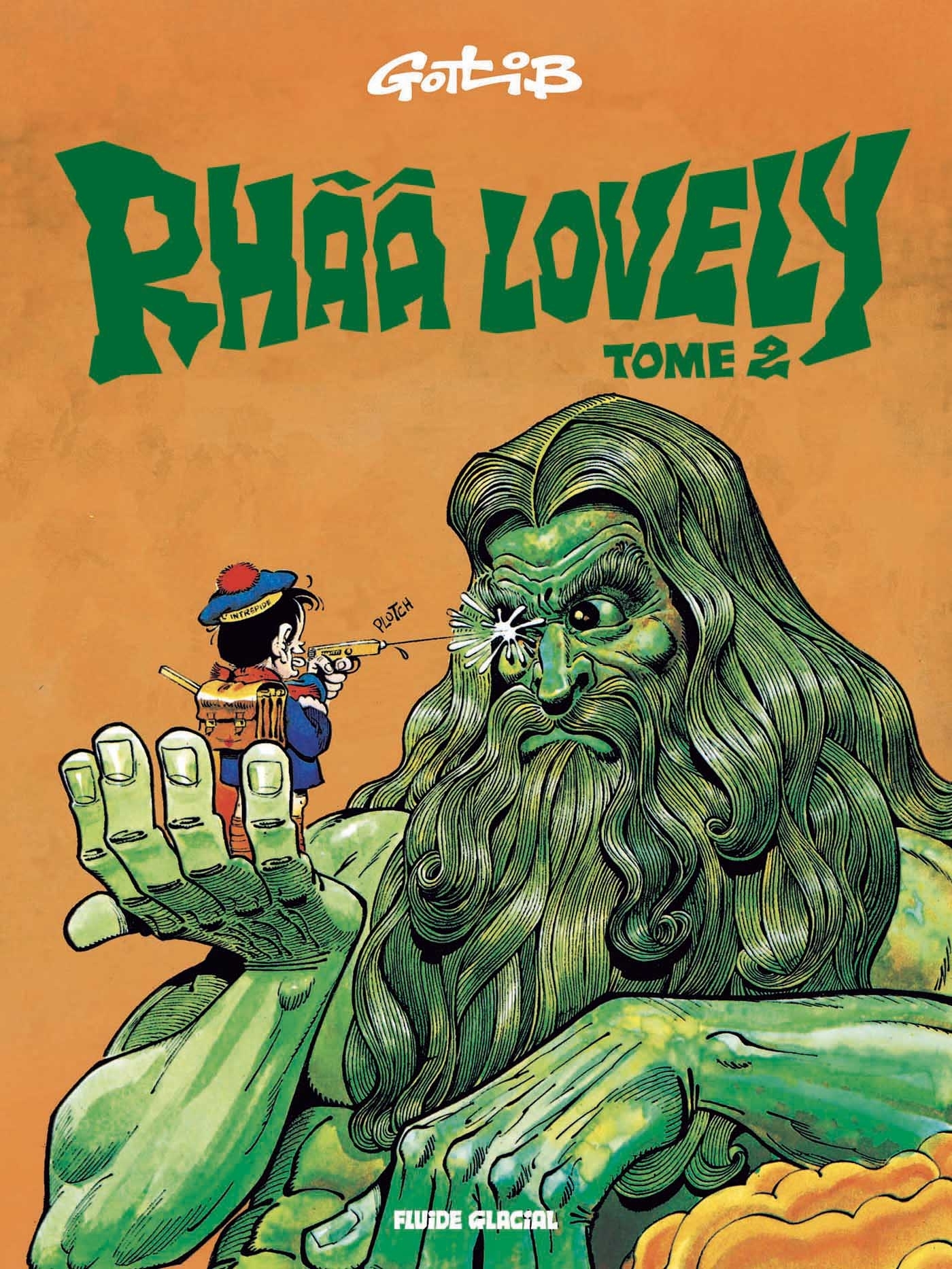 Rhââ Lovely - Tome 02 -  GOTLIB - FLUIDE GLACIAL