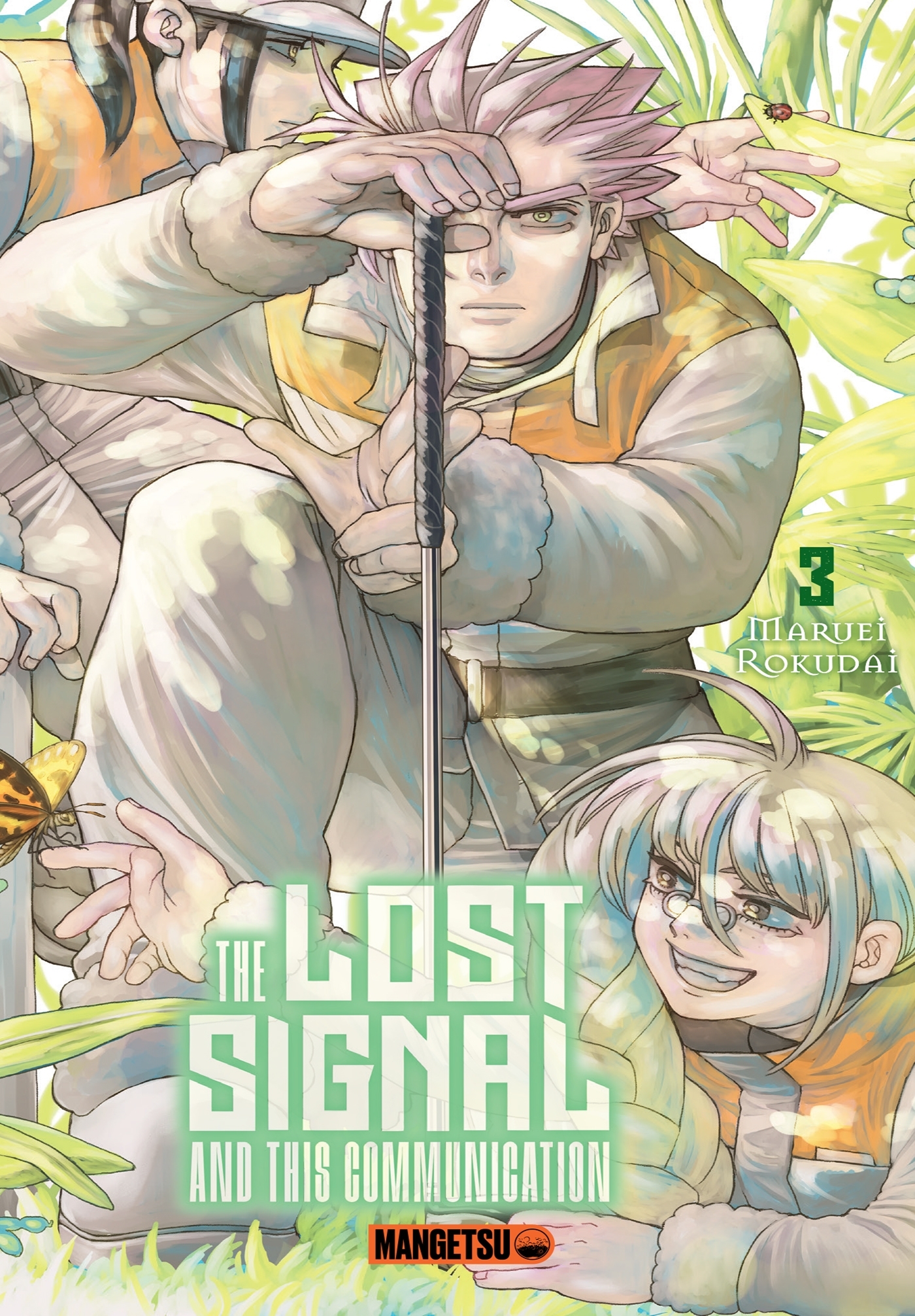 The Lost Signal & This Communication T03 - Maruei Rokudai - MANGETSU