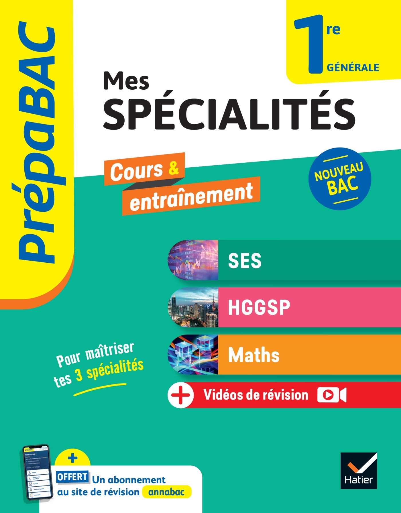 Prépabac - Mes spécialités SES, HGGSP, Maths 1re générale - 2024-2025 - Séverine Bachelerie-Marteau - HATIER