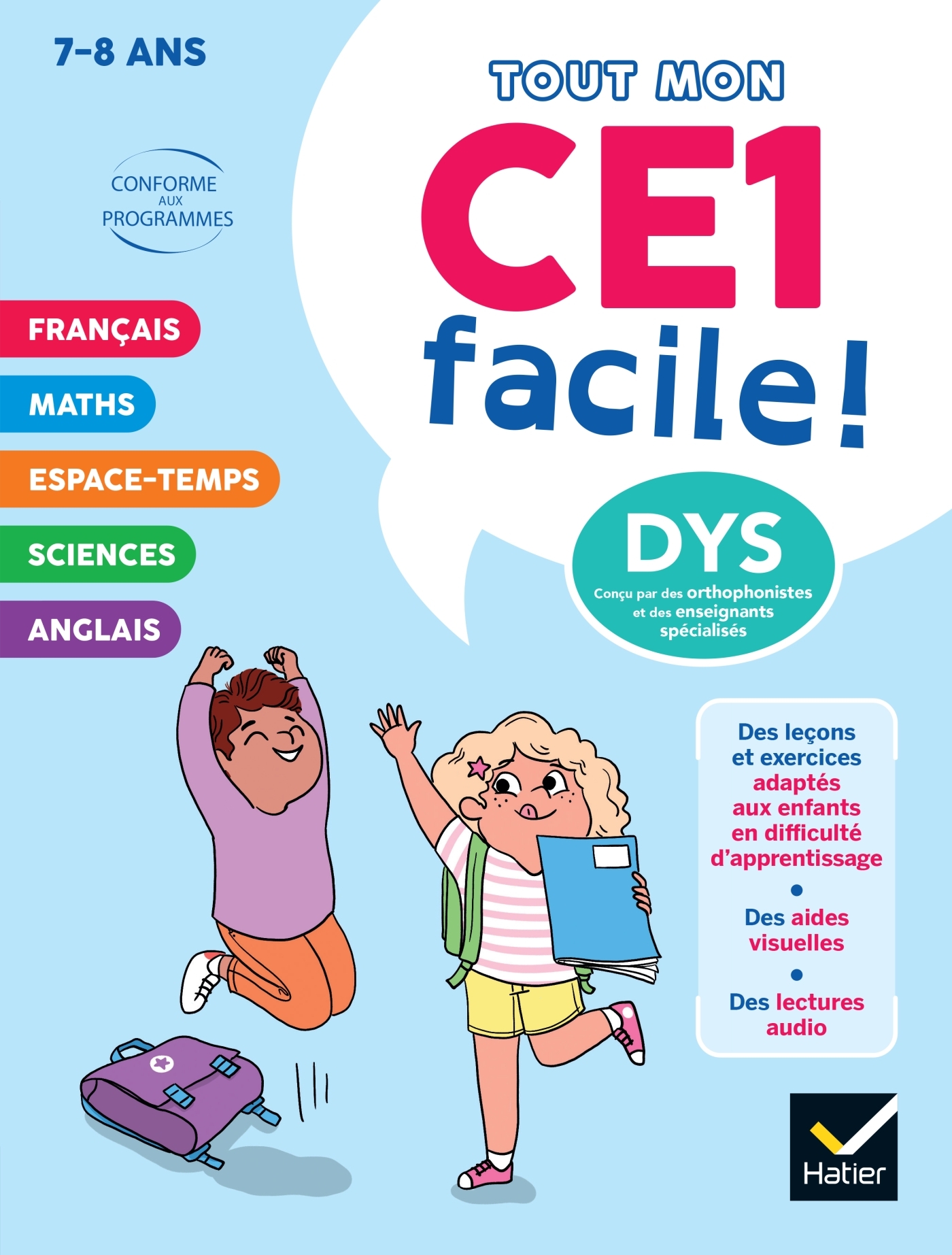 Mon CE1 facile ! Adapté aux enfants DYS ou en difficulté d'apprentissage - 8 ans - Evelyne Barge - HATIER