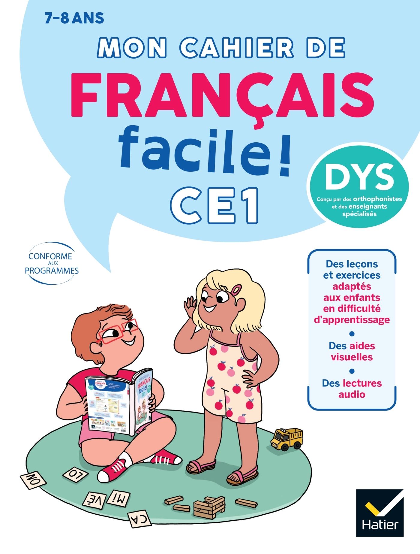 Mon cahier de Français facile DYS ! CE1  - 7 ans - Evelyne Barge - HATIER