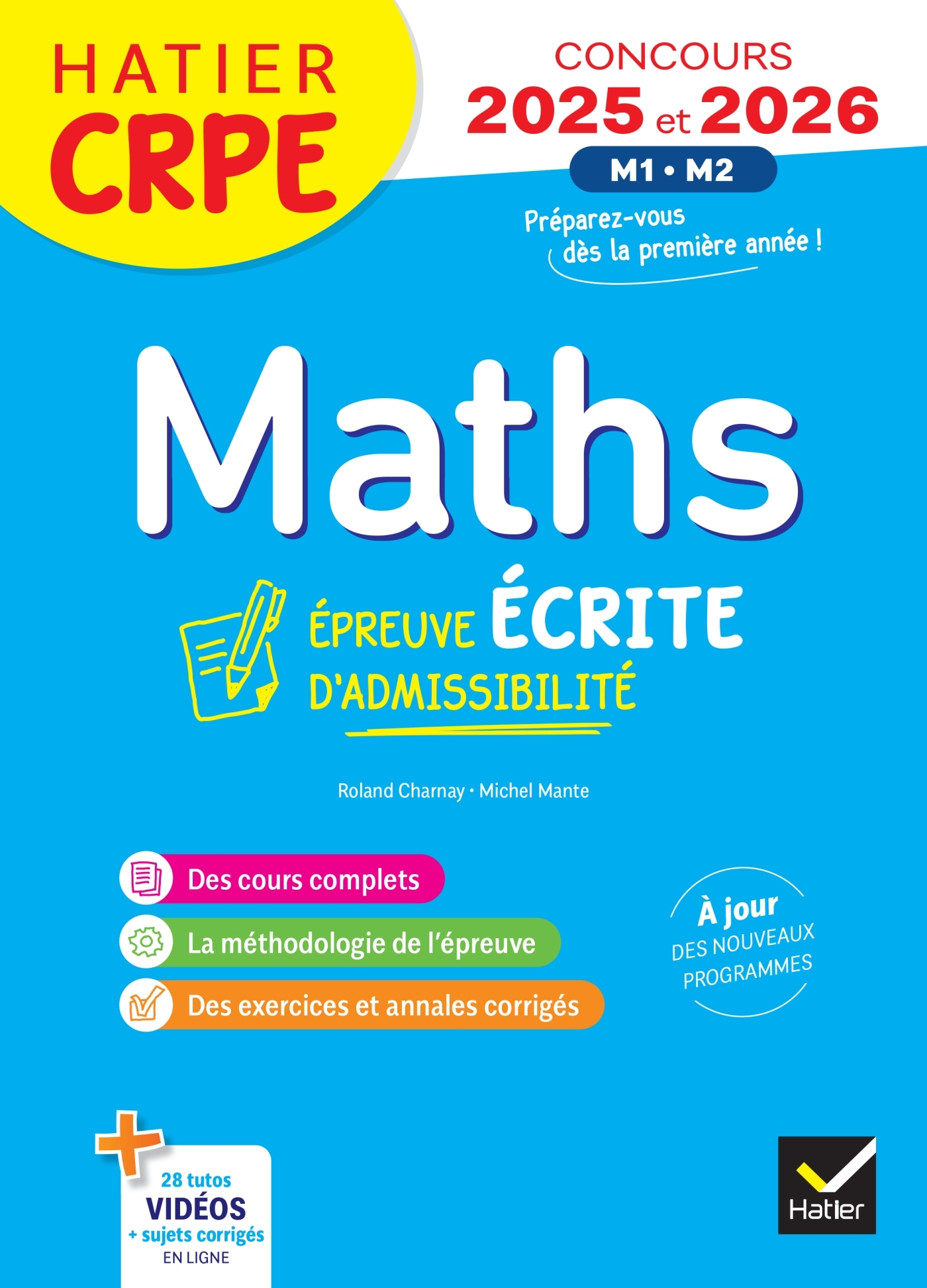 Mathématiques - CRPE 2025-2026 - Epreuve écrite d'admissibilité - Michel Mante - HATIER