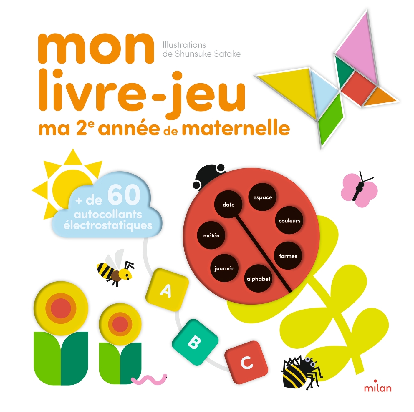 Mon livre-jeu : Ma deuxième année de maternelle -  Shunsuke Satake - MILAN