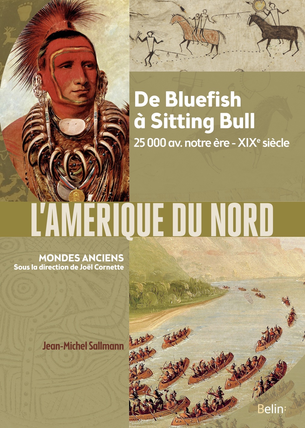 L'Amérique du Nord - Jean-Michel Sallmann - BELIN