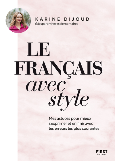 Le français avec style -  Les parenthèses élémentaires - FIRST