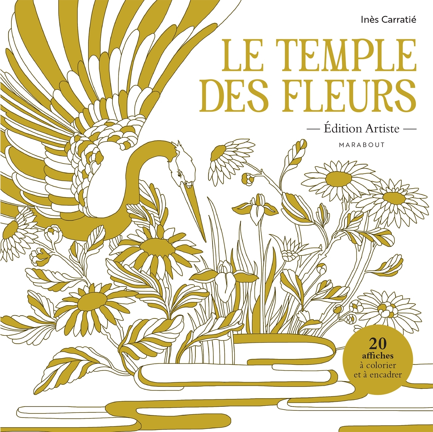 Le temple des fleurs - Inès Carratié - MARABOUT