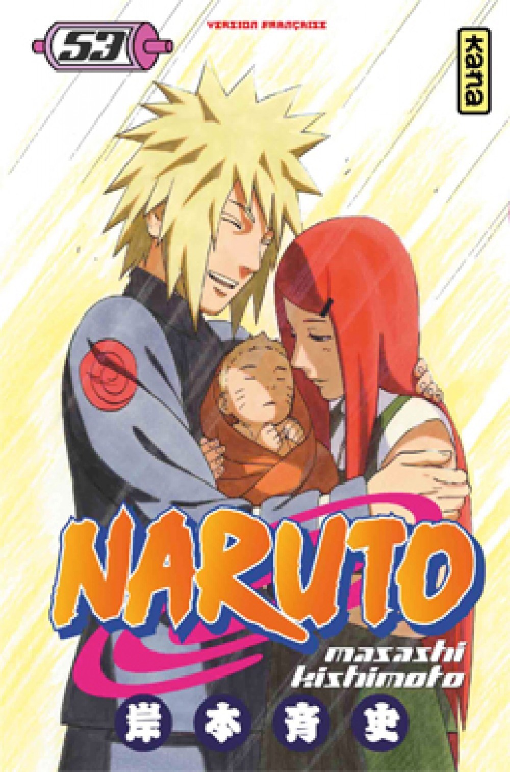 Naruto - Tome 53 -  Masashi Kishimoto - KANA