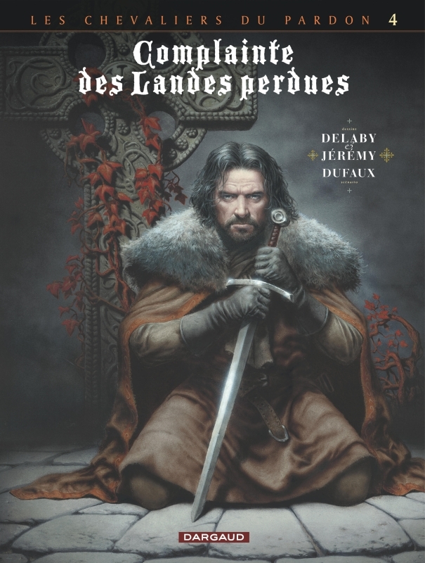 Complainte des landes perdues - Cycle 2 - Tome 4 - Sill Valt -  Jérémy - DARGAUD