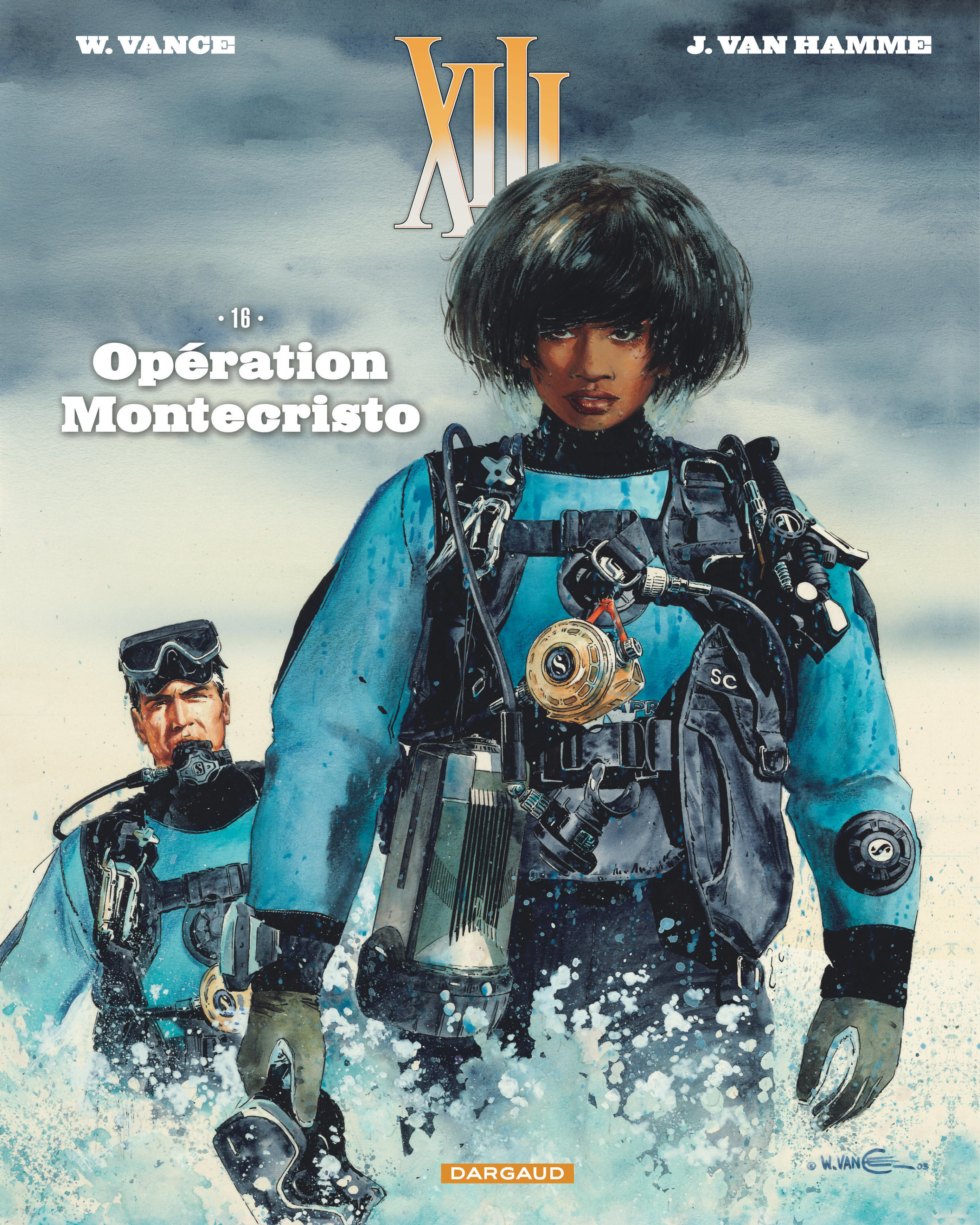 XIII  - Tome 16 - Opération Montecristo (Nouveau format) -  Vance - DARGAUD