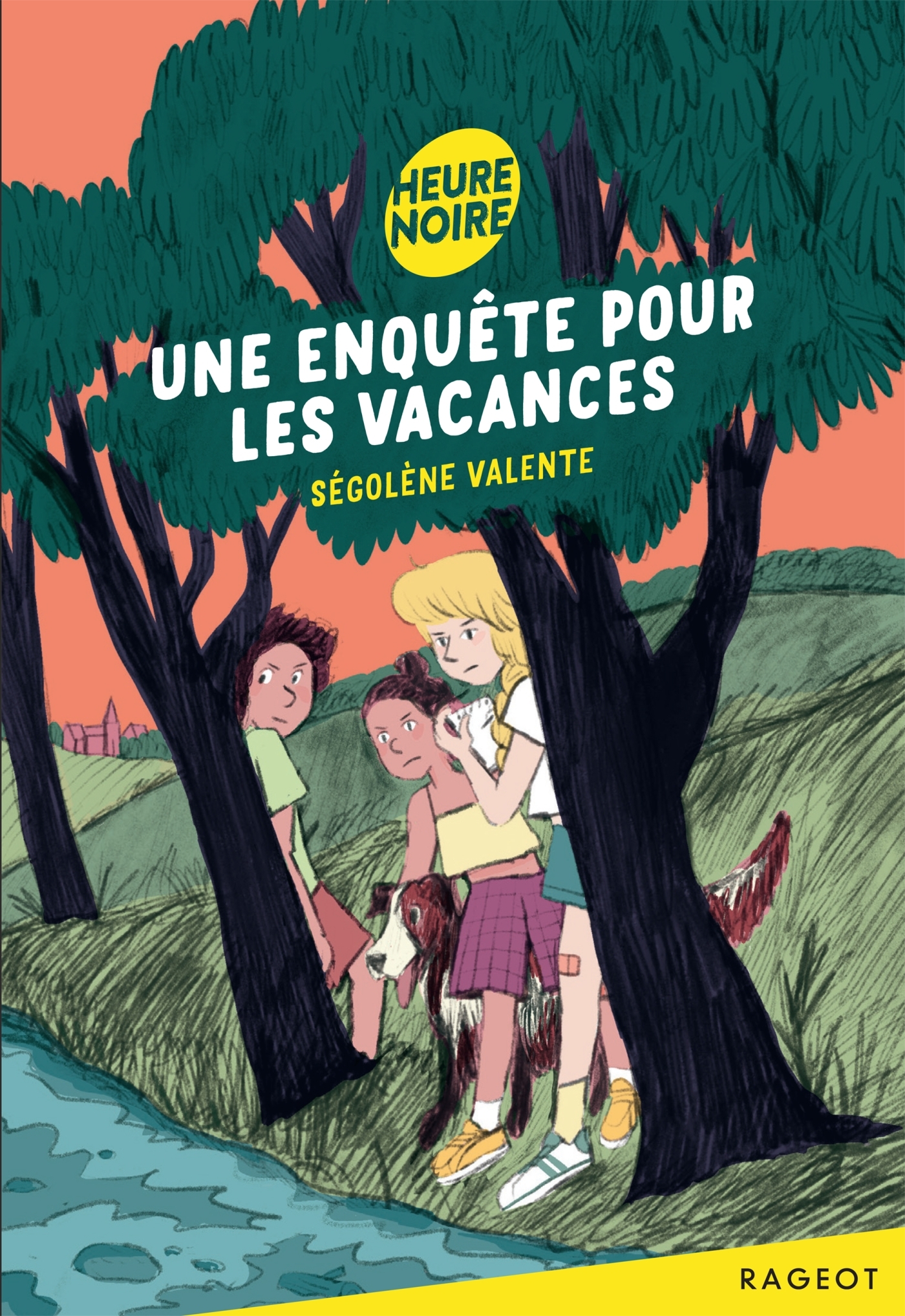 Une enquête pour les vacances - Ségolène Valente - RAGEOT