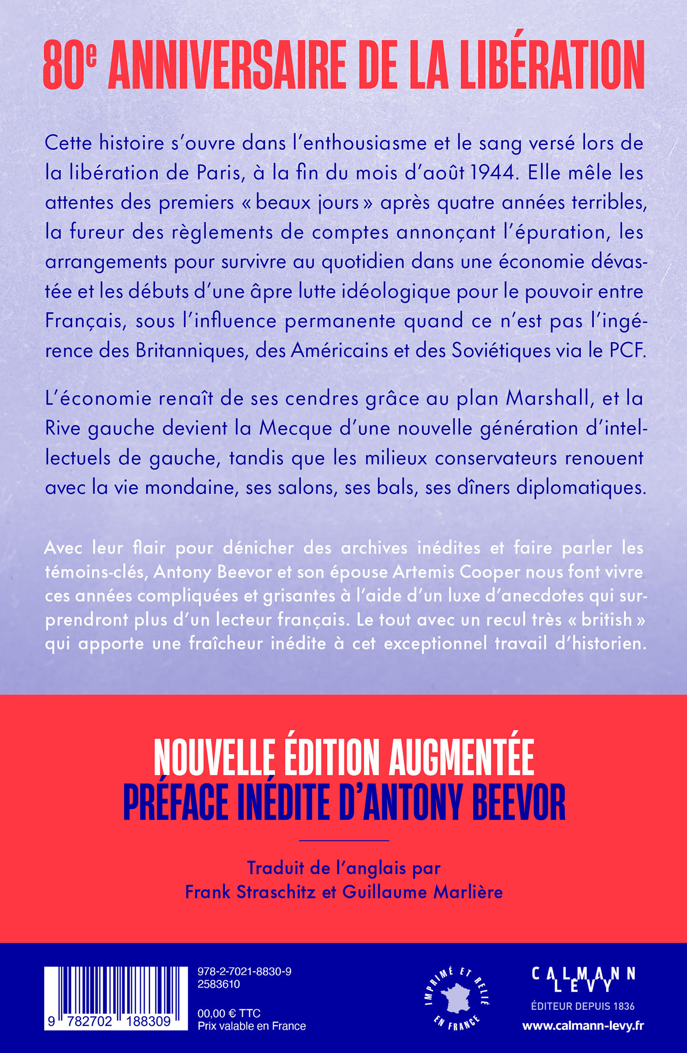 Paris libéré, Paris retrouvé - Antony Beevor - CALMANN-LEVY