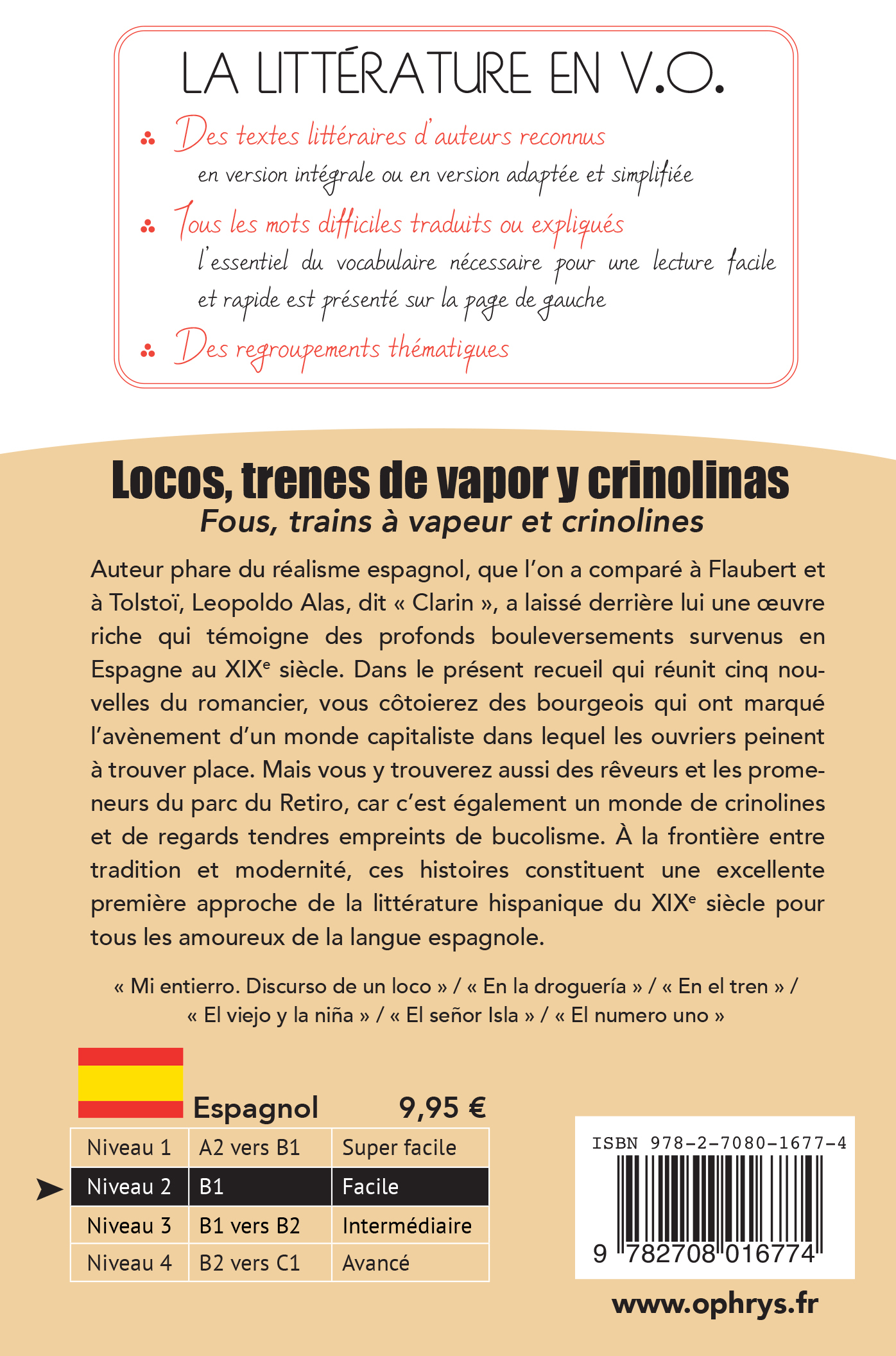 Histoires faciles à lire - Espagnol - Locos, trenes de vapor y crinolinas - Leopoldo Alas - OPHRYS