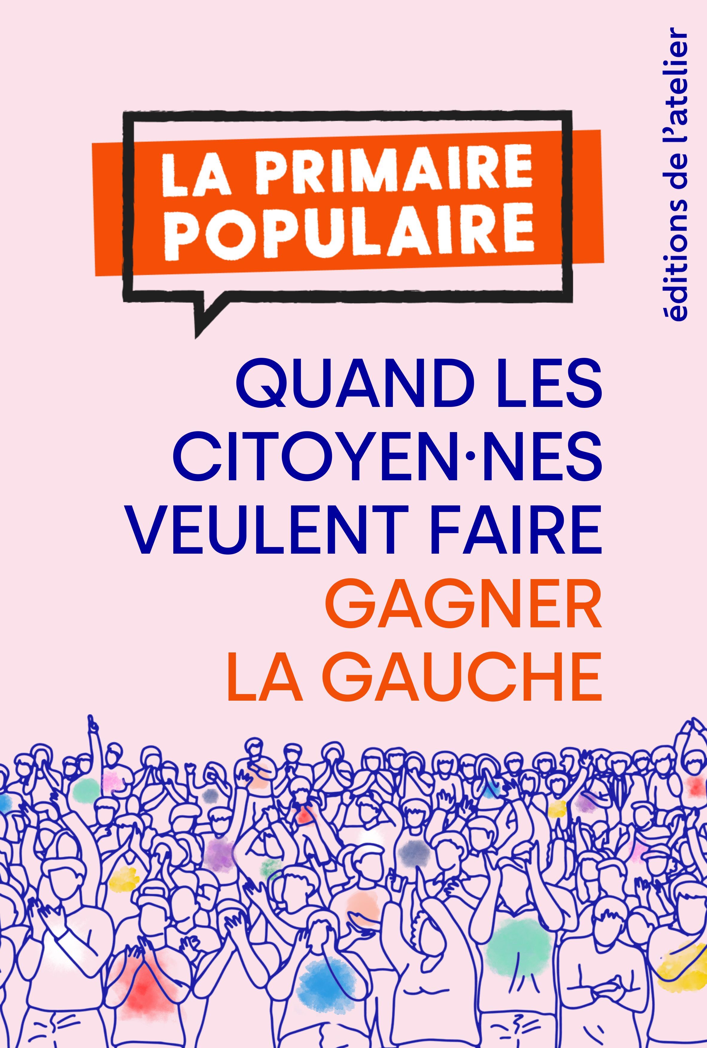 Primaire populaire : quand les citoyen.nes veulent faire gag - Floraine JULLIAN - ATELIER