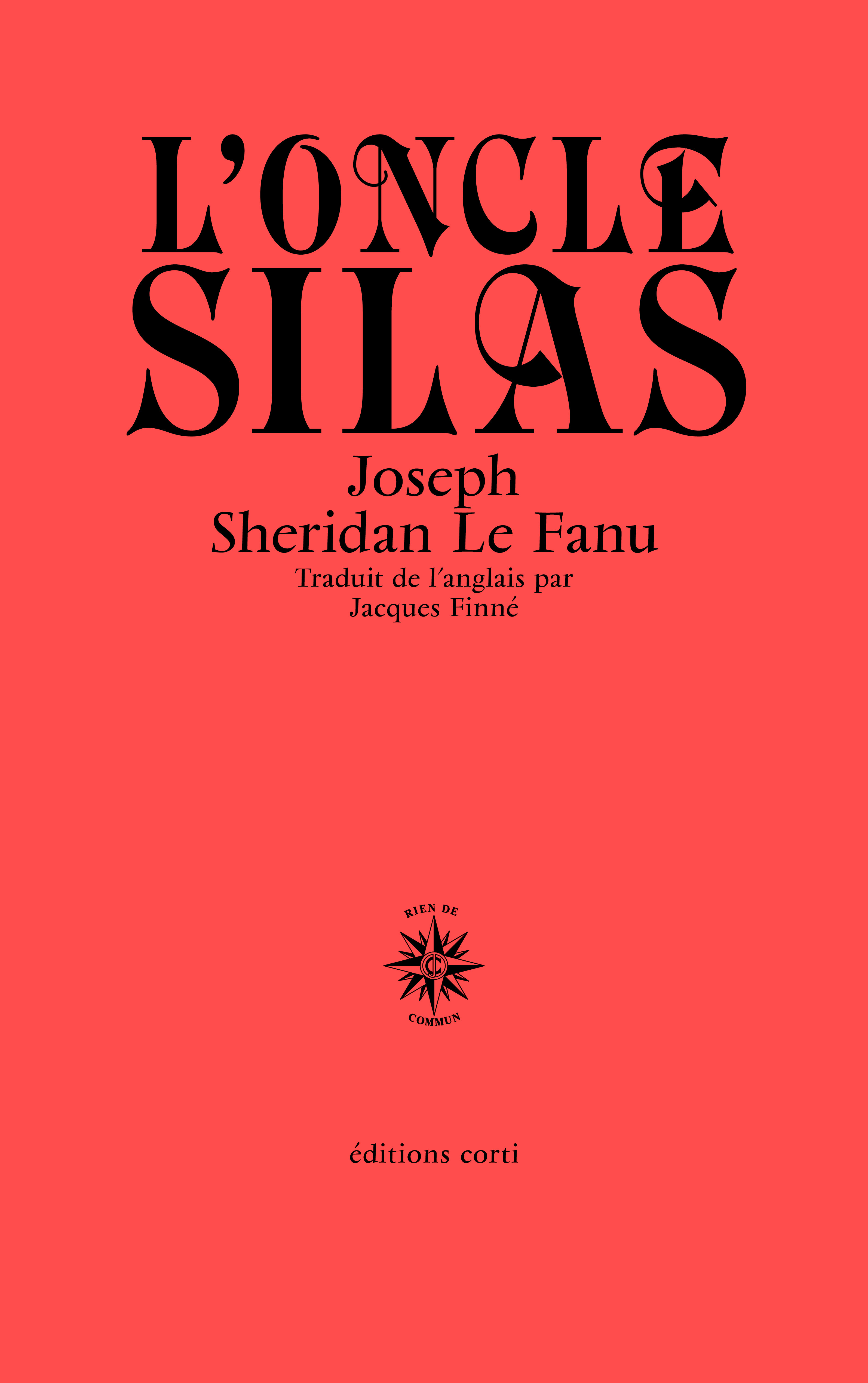 L'oncle Silas - Joseph Sheridan Le Fanu - CORTI