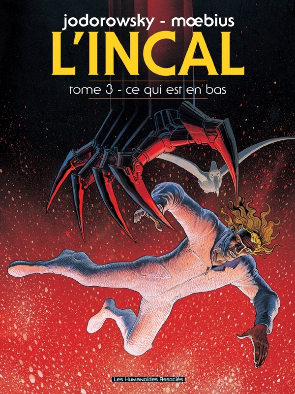 L'Incal T03 - Alejandro Jodorowsky - HUMANOIDES ASS.