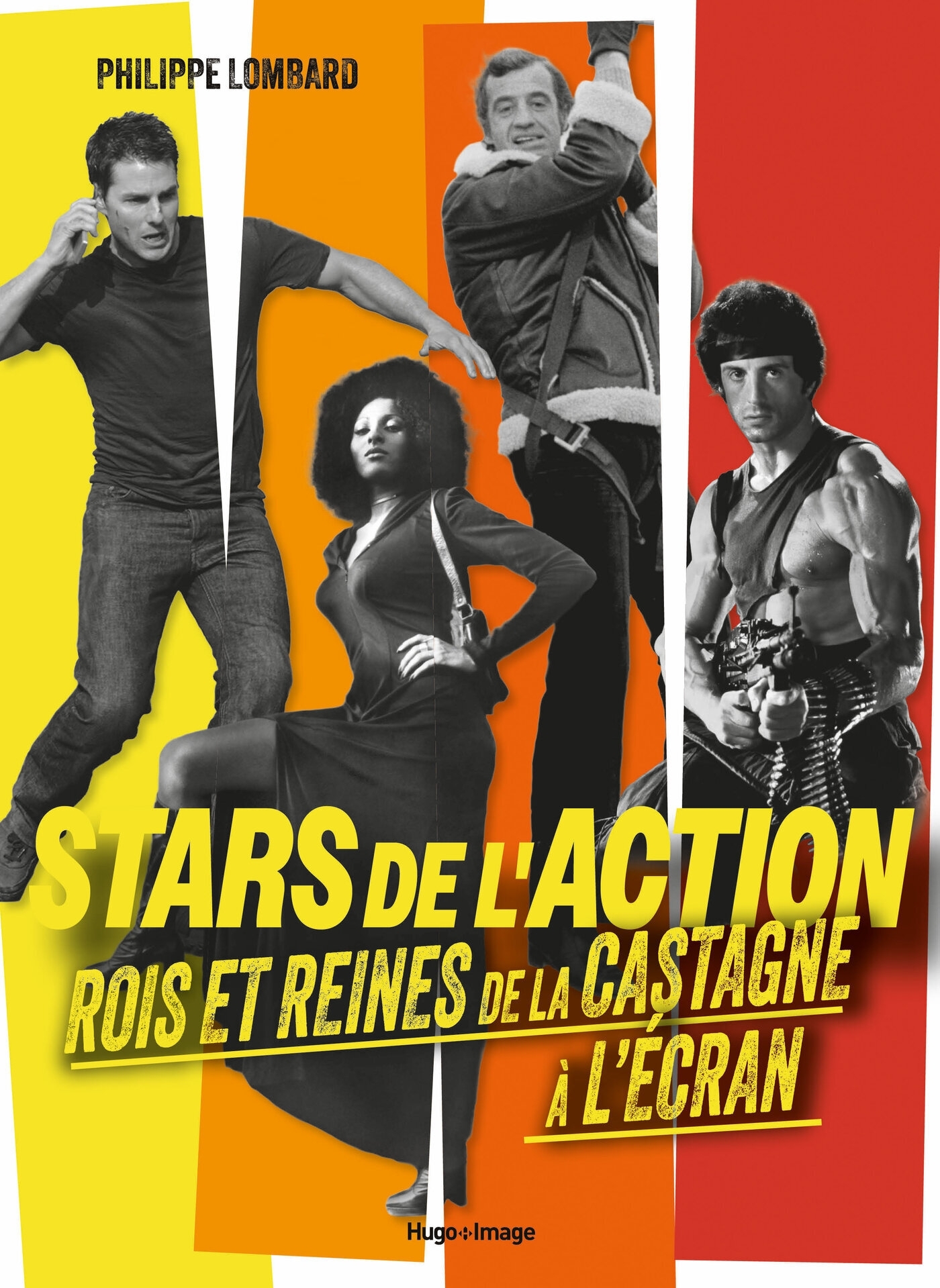 Stars de l'Action - Philippe Lombard - HUGO IMAGE