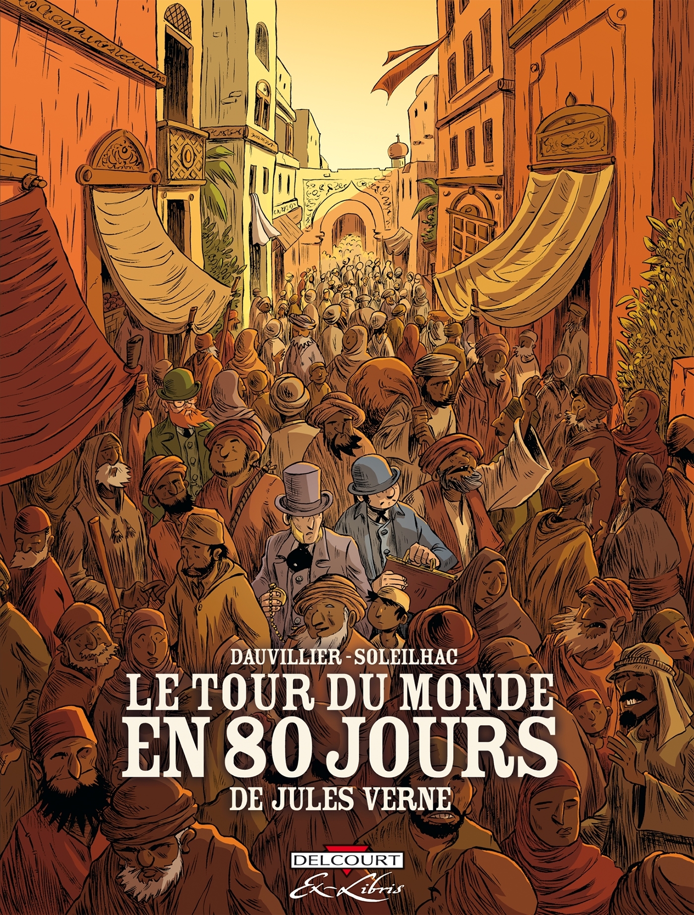 Le Tour du monde en 80 jours de Jules Vern - Intégrale - Loïc Dauvillier - DELCOURT