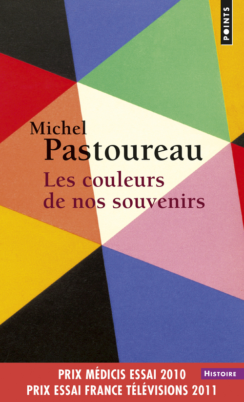 Les Couleurs de nos souvenirs - Michel Pastoureau - POINTS