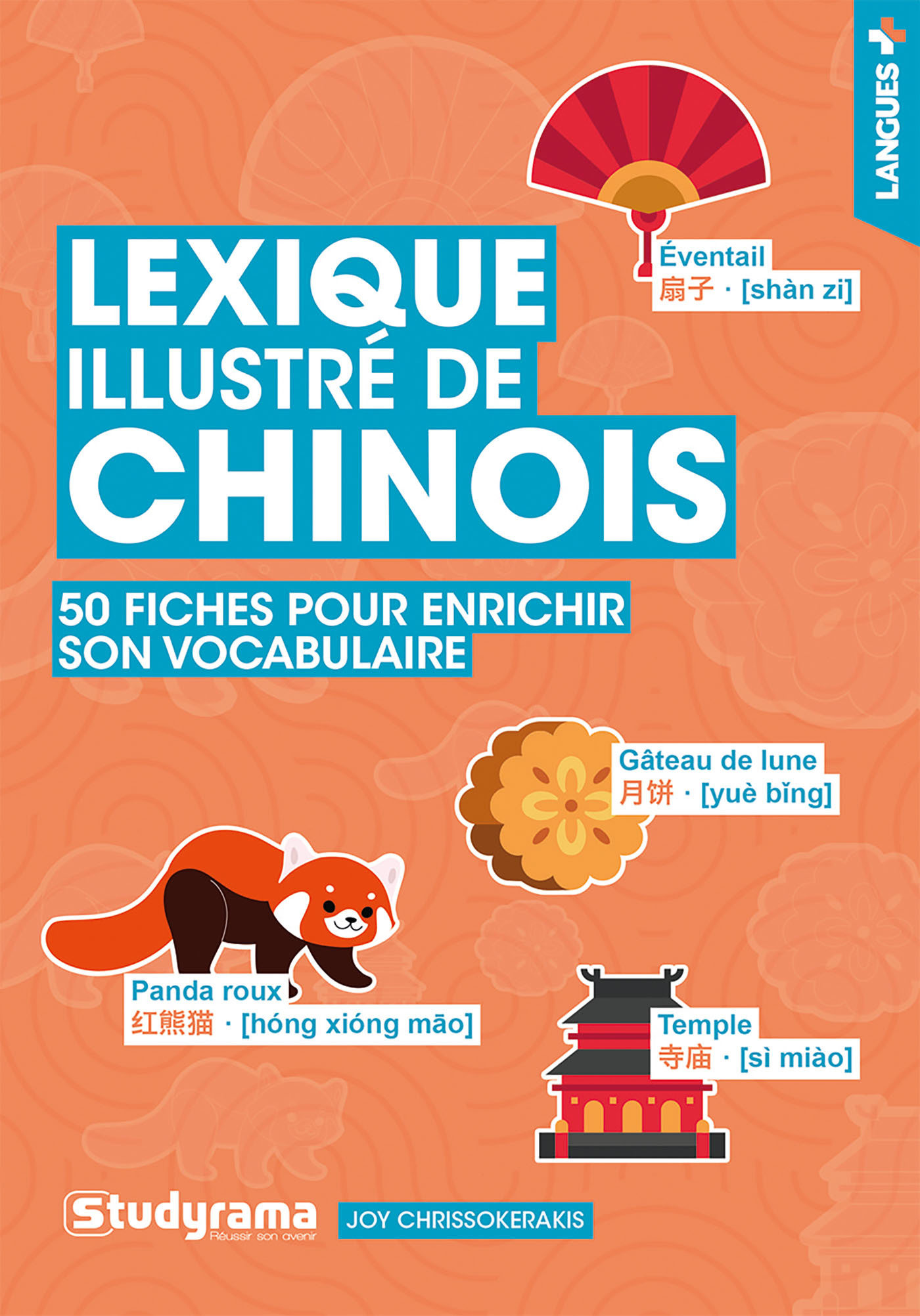 Lexique illustré de chinois - Joy Chrissokerakis - STUDYRAMA