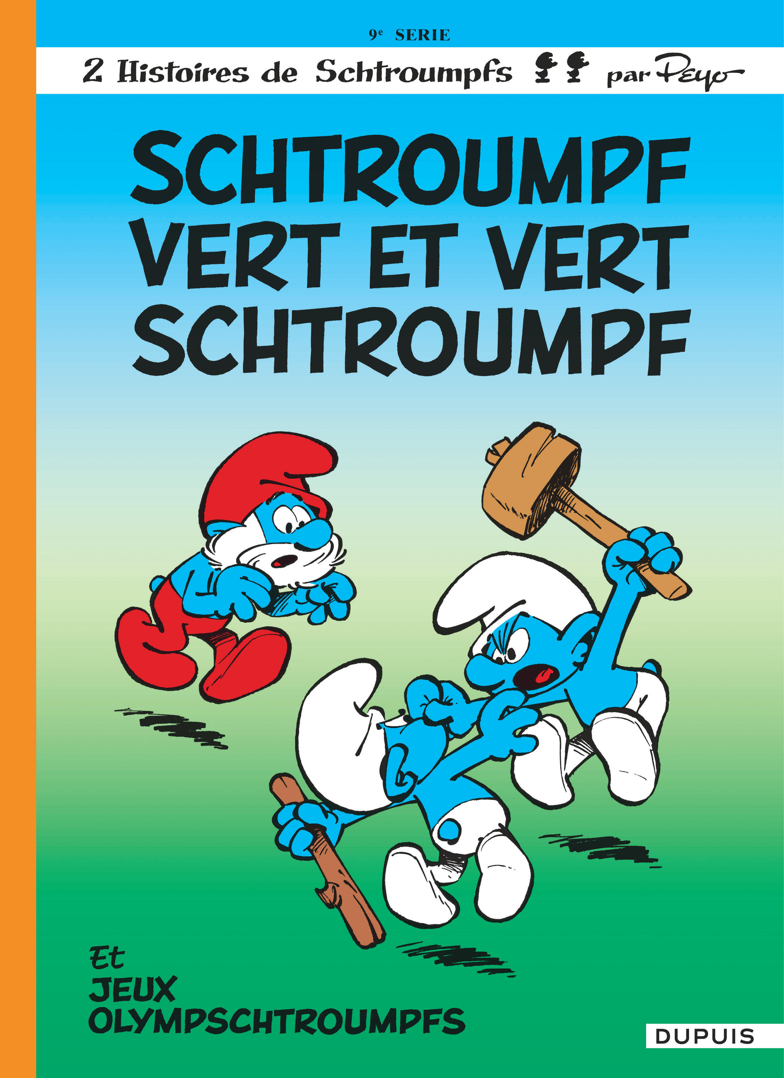 Les Schtroumpfs - Tome 9 - Schtroumpf vert et vert Schtroumpf -  Peyo - DUPUIS