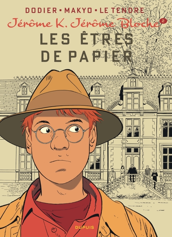 Jérôme K. Jérôme Bloche - Tome 2 - Les Êtres de papier (nouvelle maquette) -  DODIER - DUPUIS