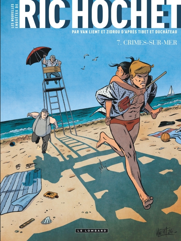 Les Nouvelles Enquêtes de Ric Hochet - Tome 7 - Crimes-sur-mer -  Zidrou - LOMBARD