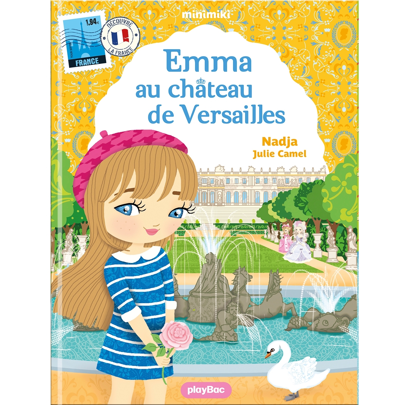 Minimiki - Emma au château de Versailles nouvelle édition -  NADJA - PLAY BAC