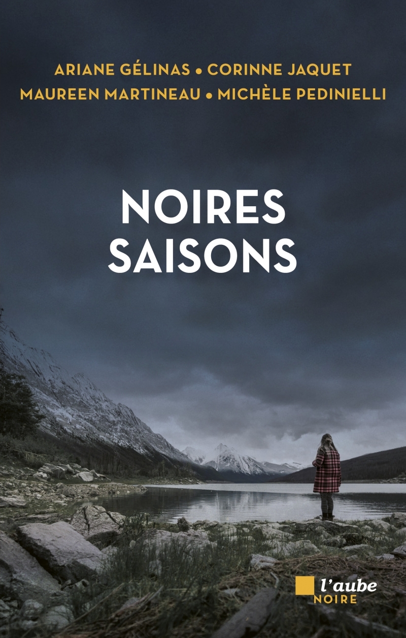 Noires saisons - Michèle Pedinielli - DE L AUBE