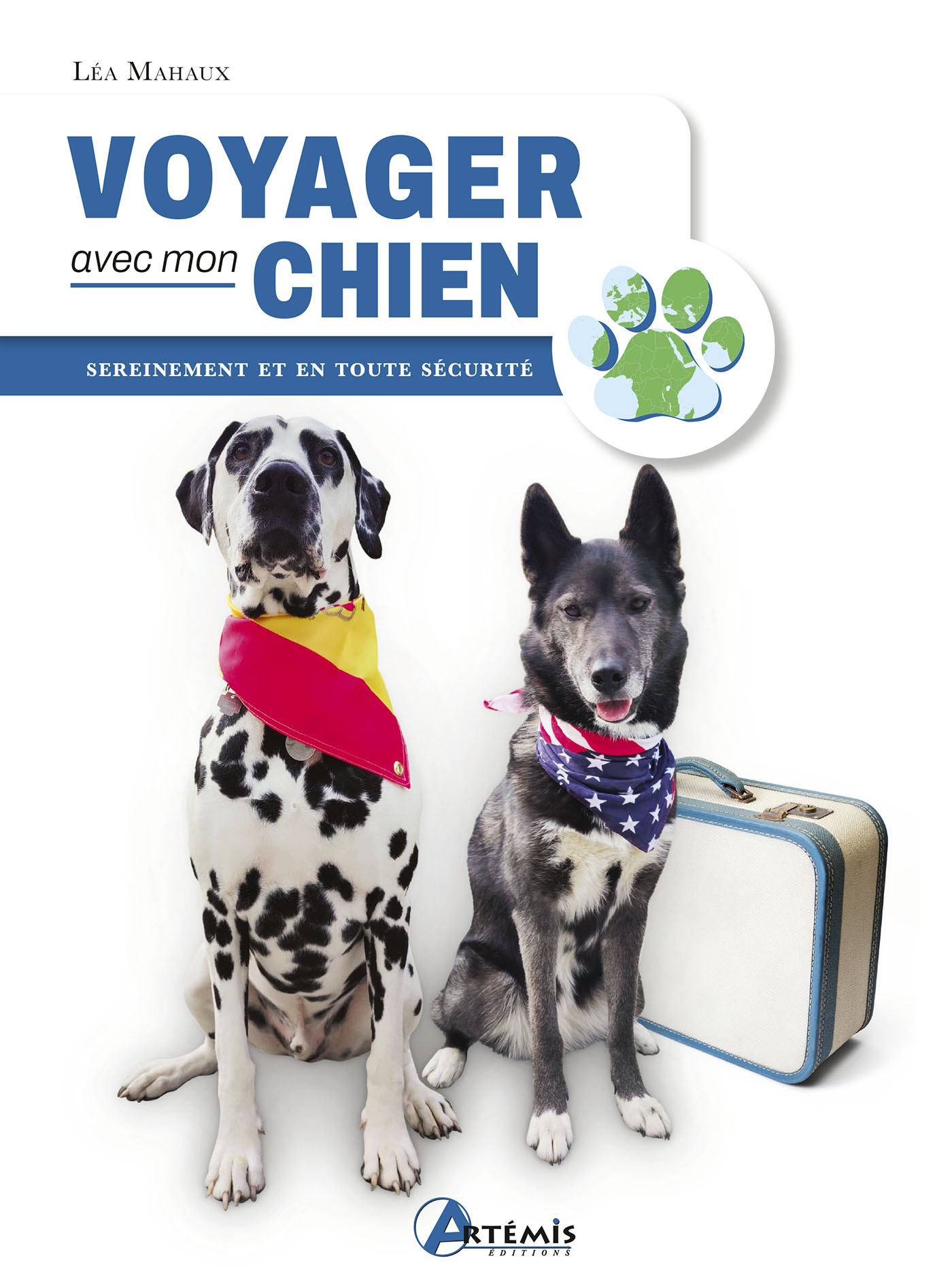 Voyager avec mon chien -  Mahaux lea - ARTEMIS