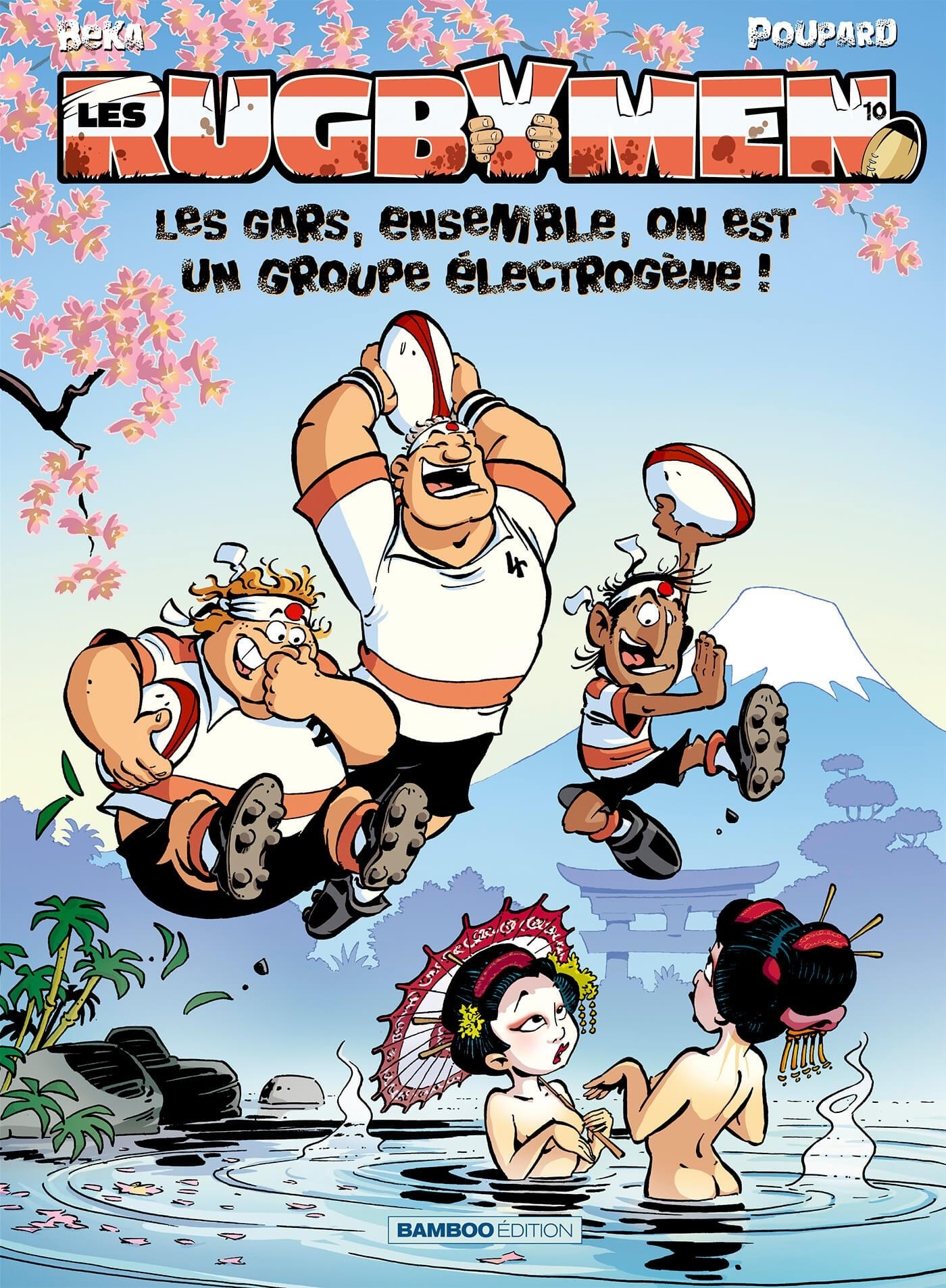 Les Rugbymen - tome 10 -  BeKa - BAMBOO