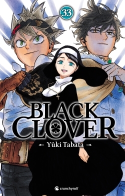 Black Clover T33 - Yuki Tabata - CRUNCHYROLL