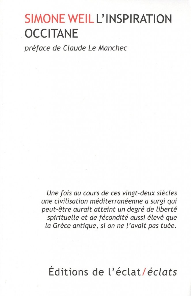 L'INSPIRATION OCCITANE - Simone Weil - ECLAT