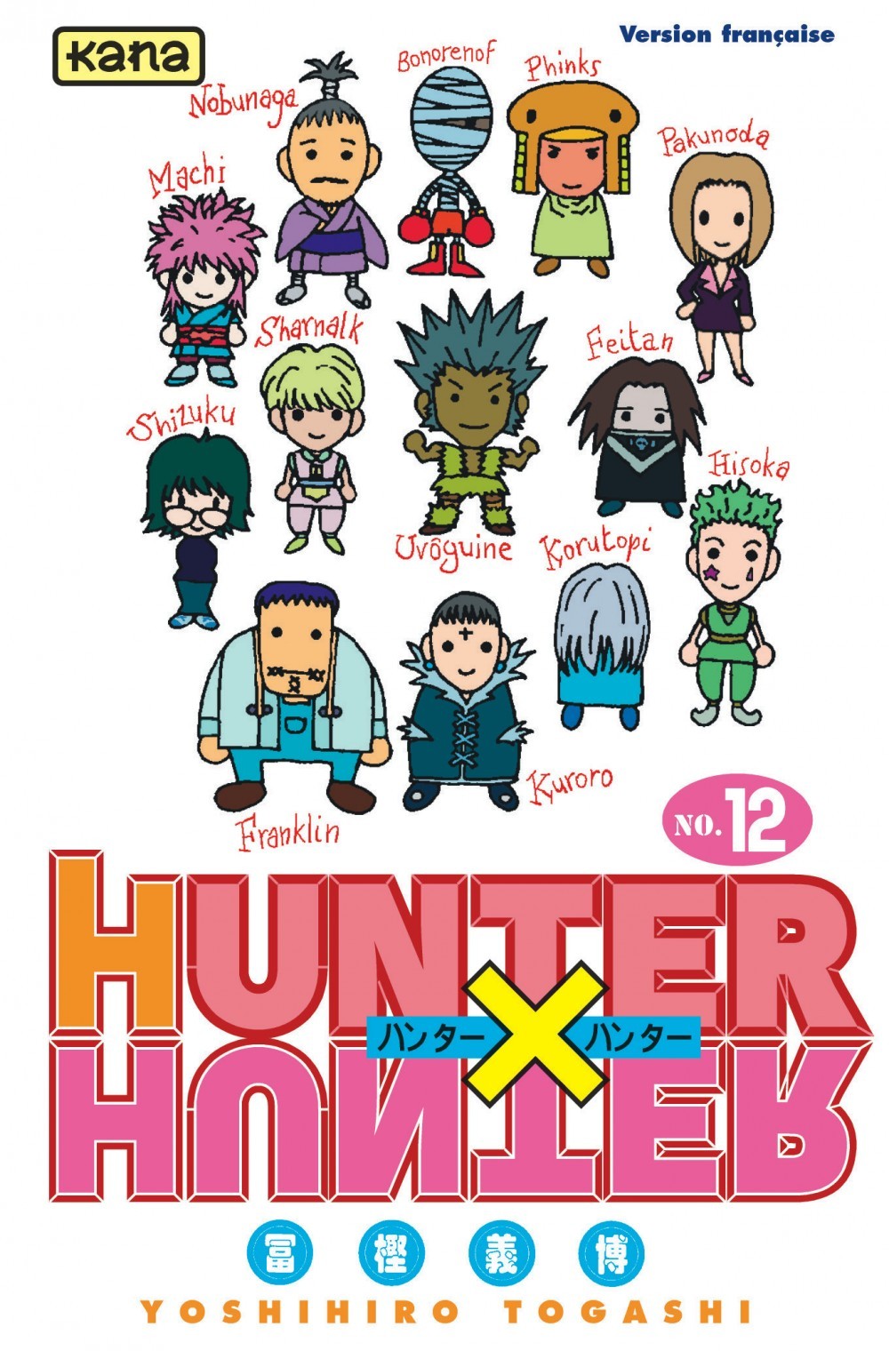 Hunter X Hunter - Tome 12 -  Yoshihiro Togashi - KANA