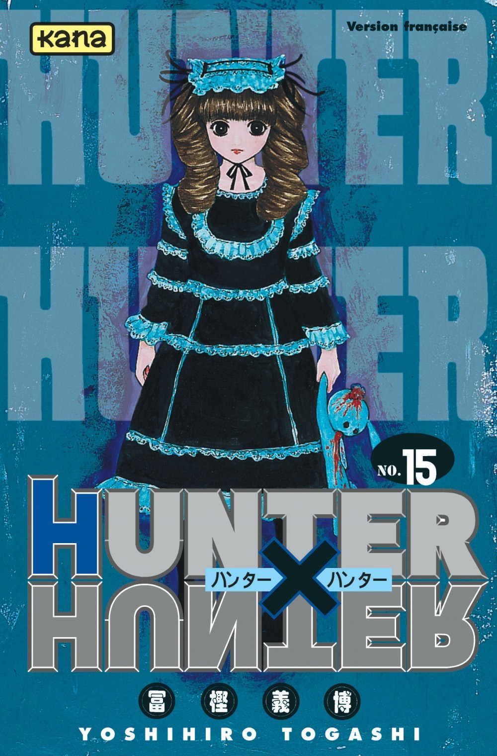 Hunter X Hunter - Tome 15 -  Yoshihiro Togashi - KANA