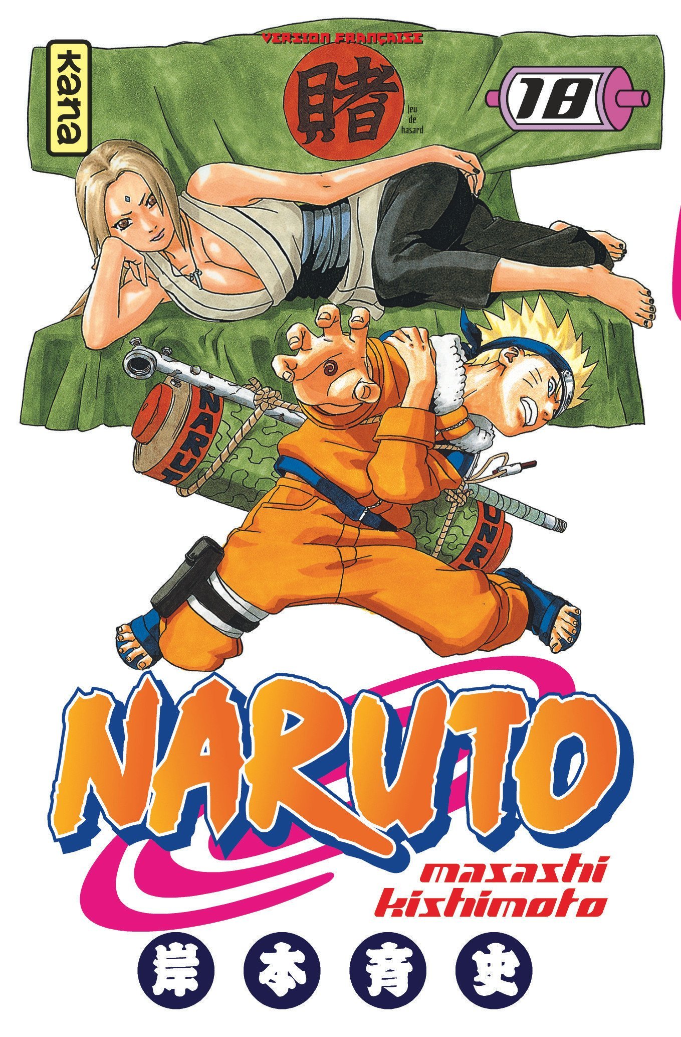 Naruto - Tome 18 -  Masashi Kishimoto - KANA