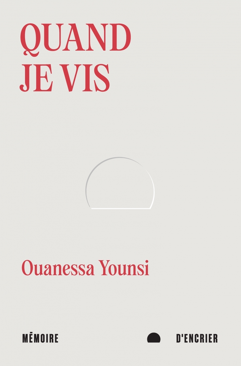 Quand je vis - OUANESSA YOUNSI - MEMOIRE ENCRIER