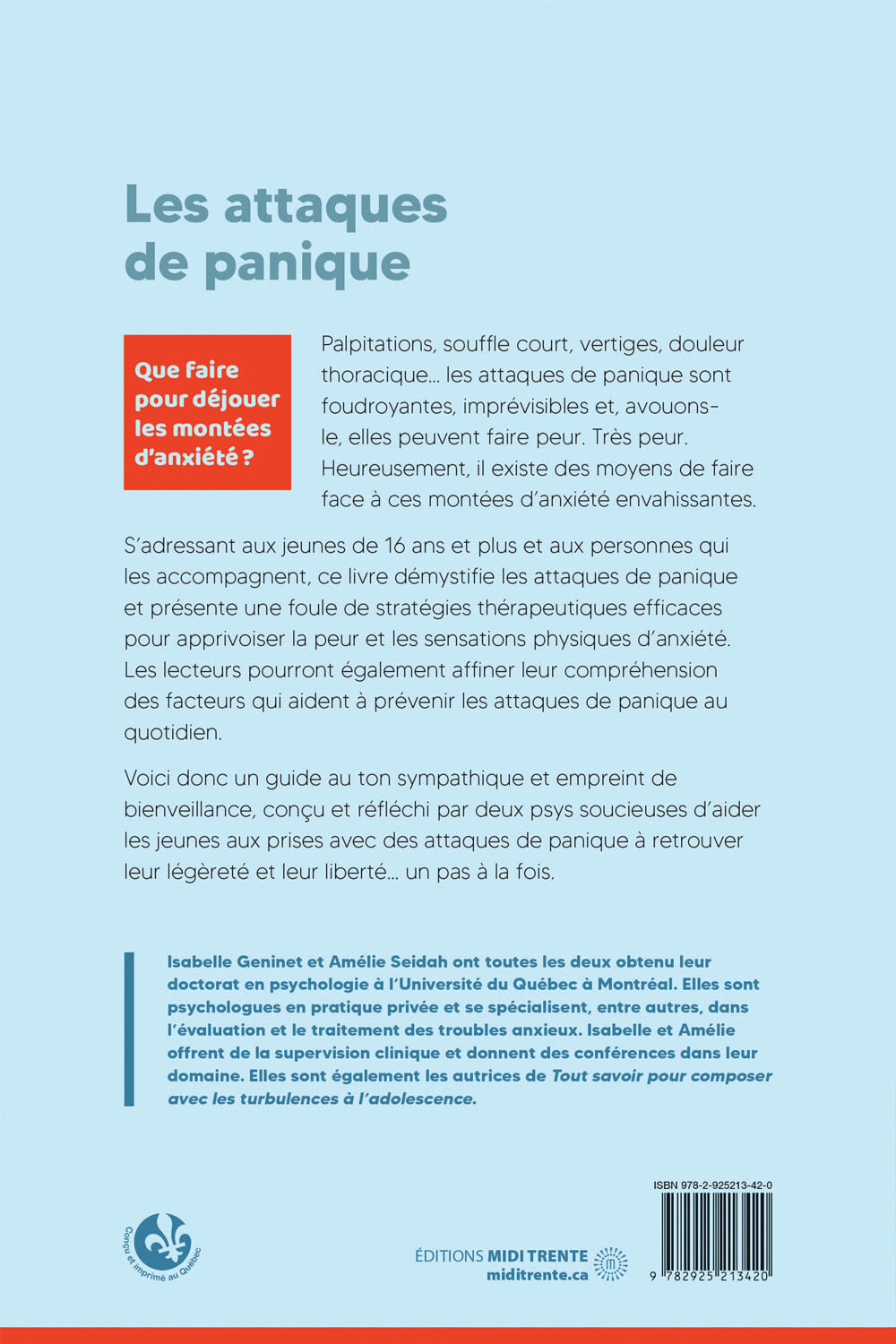 Les attaques de panique - Que faire pour déjouer les montées d'anxiété ? -  Isabelle Geninet et Amélie Seidah - MIDI TRENTE