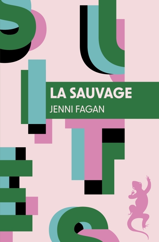 La Sauvage - Jenni Fagan - METAILIE