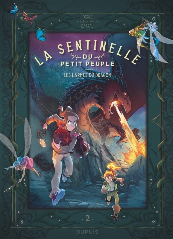 La sentinelle du Petit Peuple - Tome 2 - Les larmes du dragon -  Carbone - DUPUIS