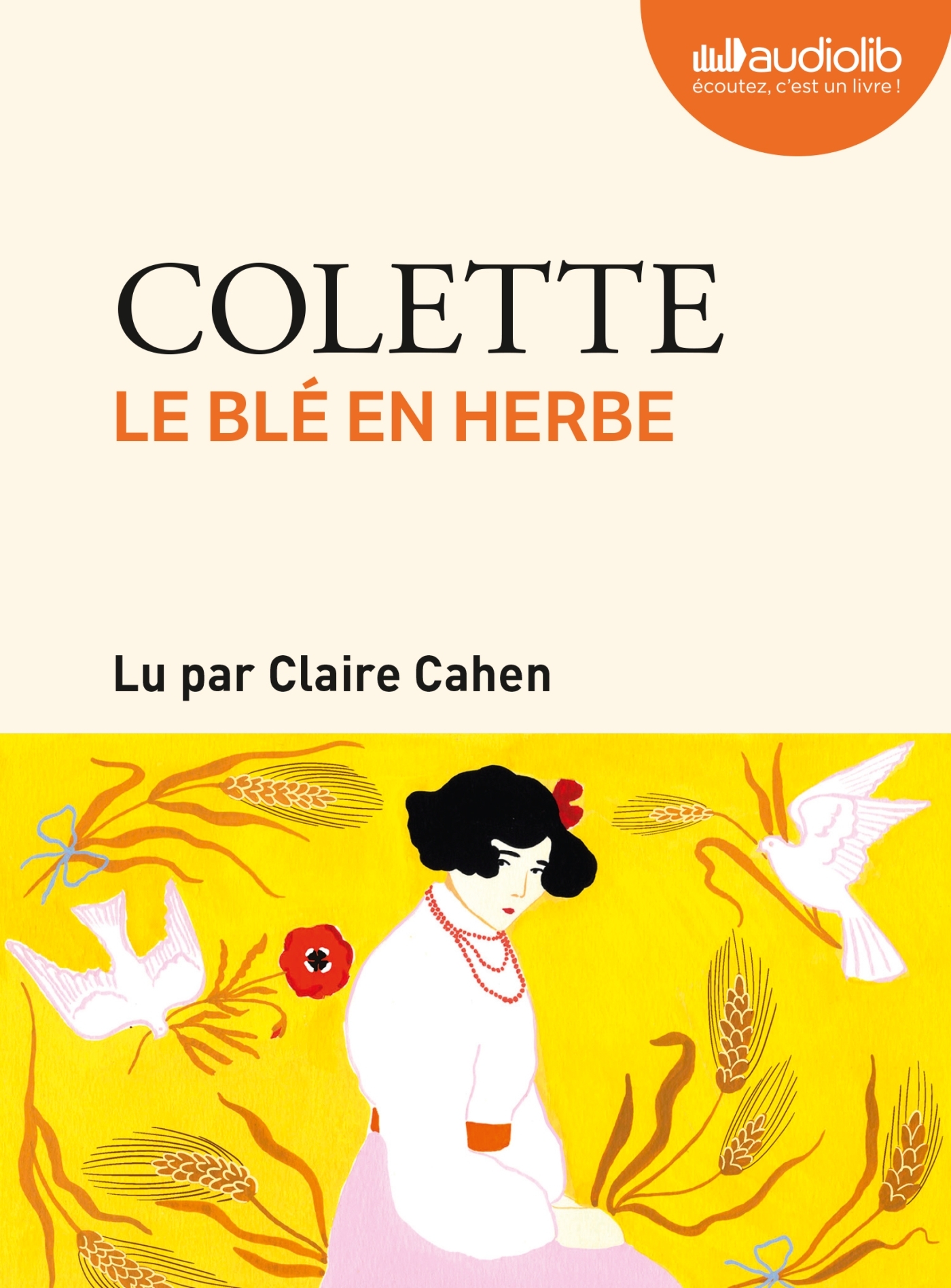 Le Blé en herbe -  Colette - AUDIOLIB