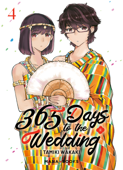 365 Days to the Wedding T04 - Tamiki Wakaki - MANA BOOKS