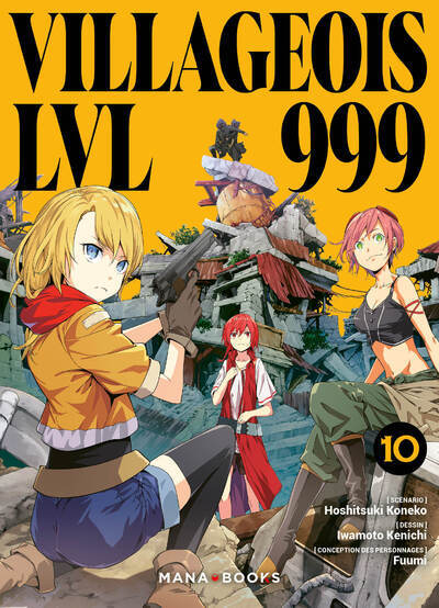 Villageois LVL 999 T10 - Hoshitsuki Koneko - MANA BOOKS