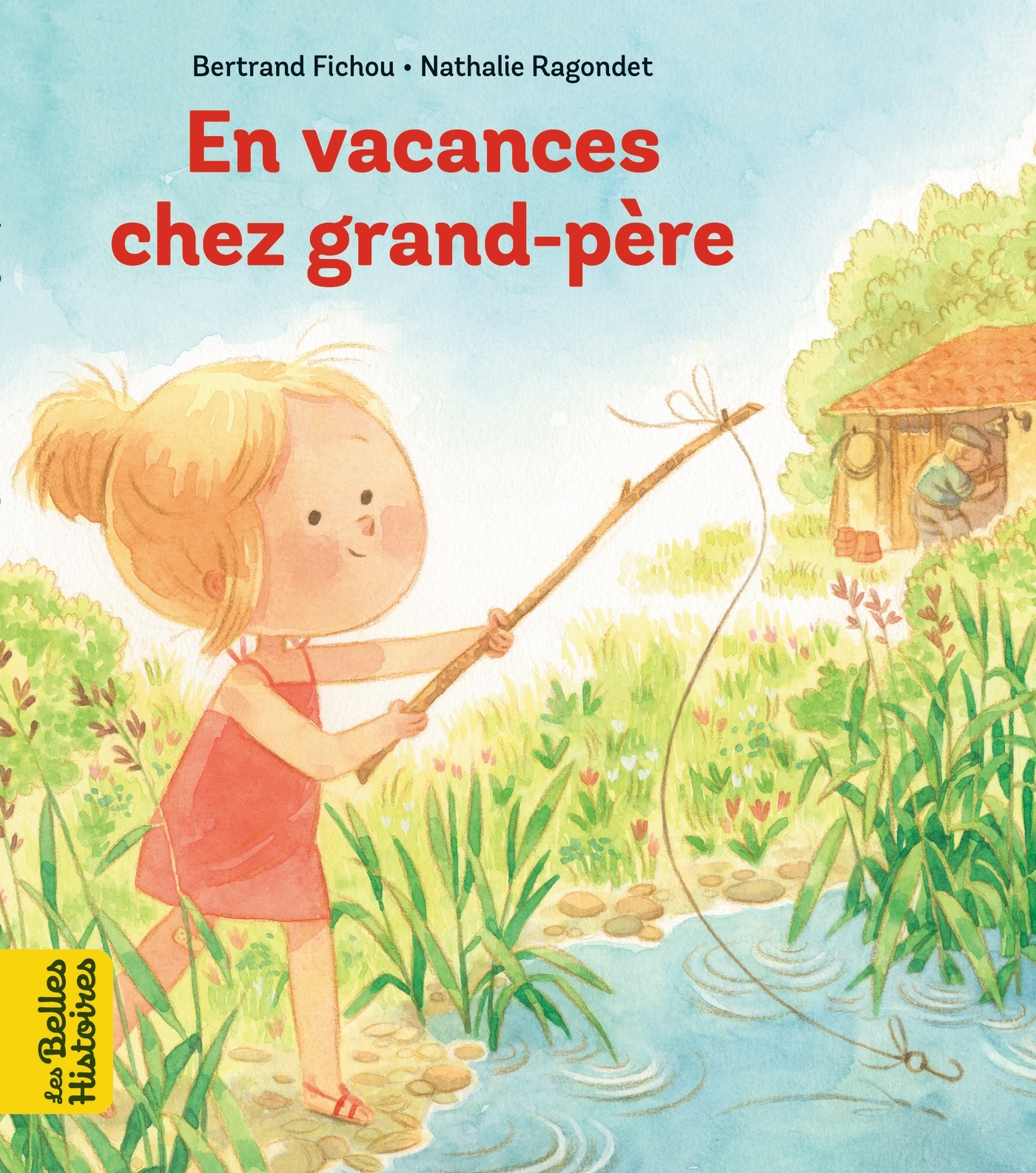 En vacances chez grand-père - Bertrand Fichou - BAYARD JEUNESSE