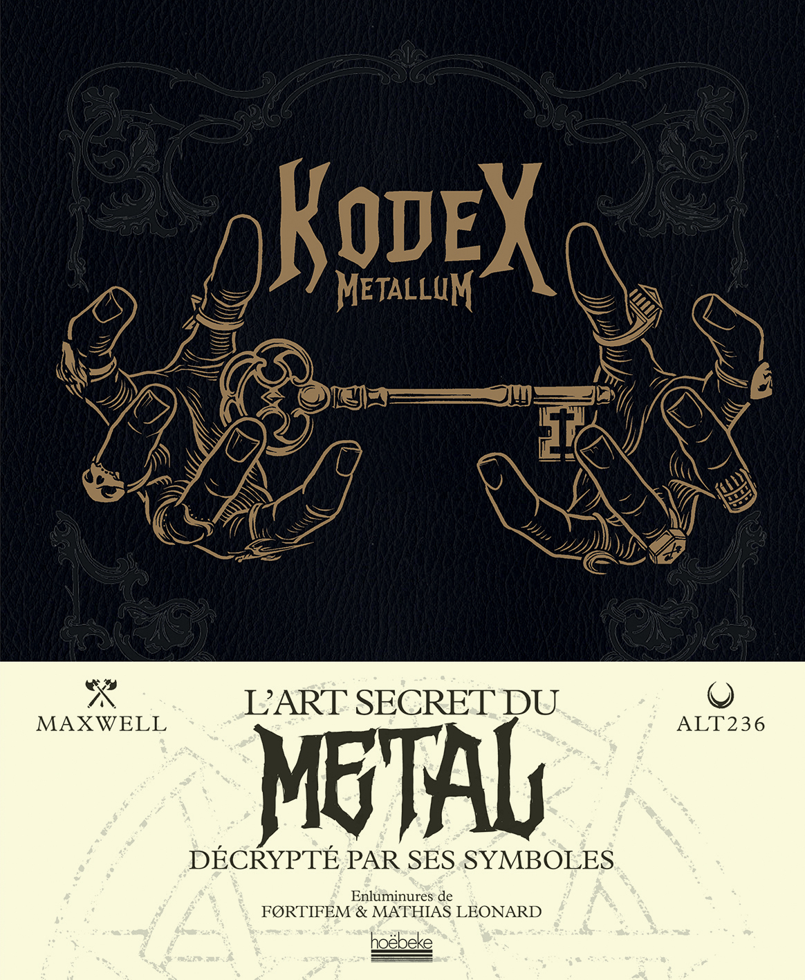 Kodex Metallum -  MAXWELL - HOEBEKE