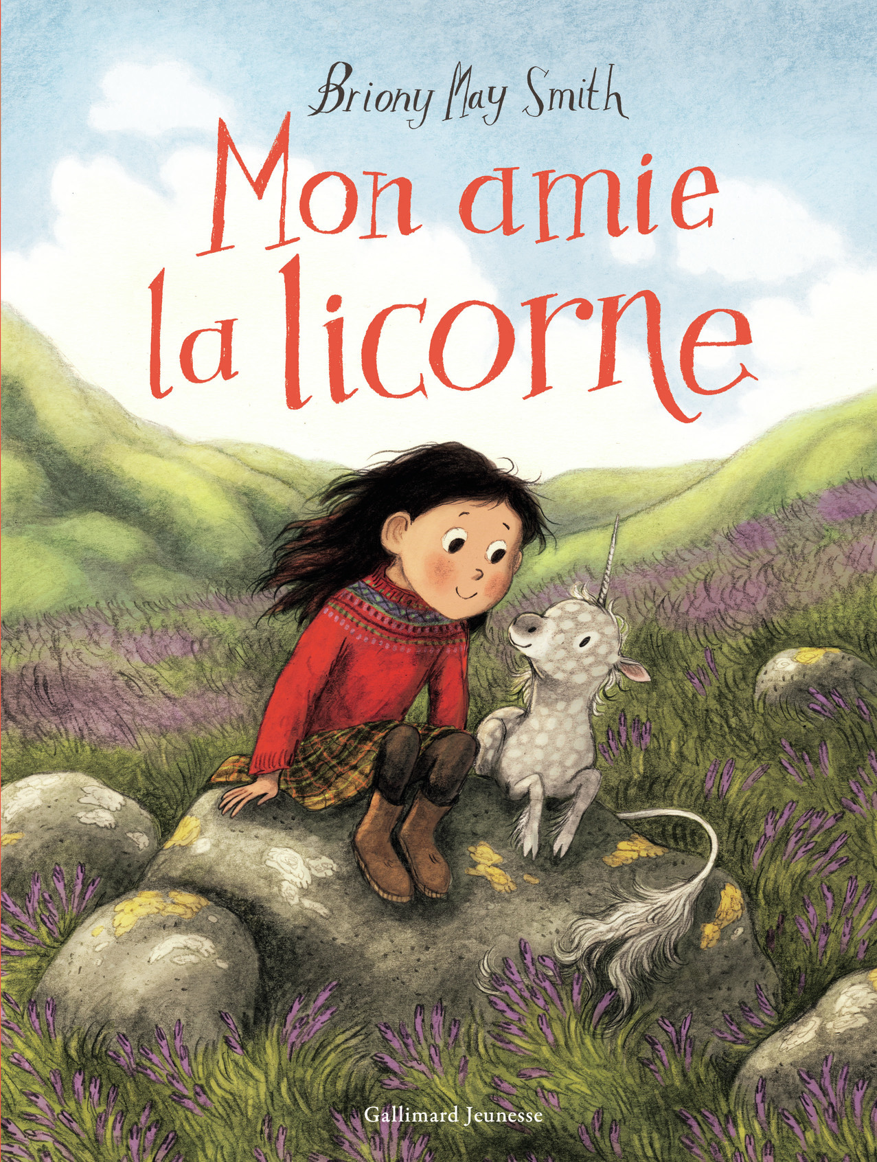 Mon amie la licorne - Briony May Smith - GALLIMARD JEUNE