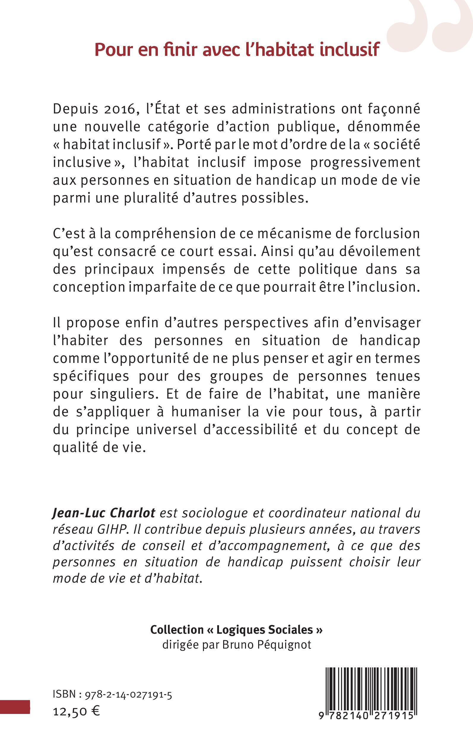 Pour en finir avec l'habitat inclusif - Jean-Luc Charlot - L'HARMATTAN