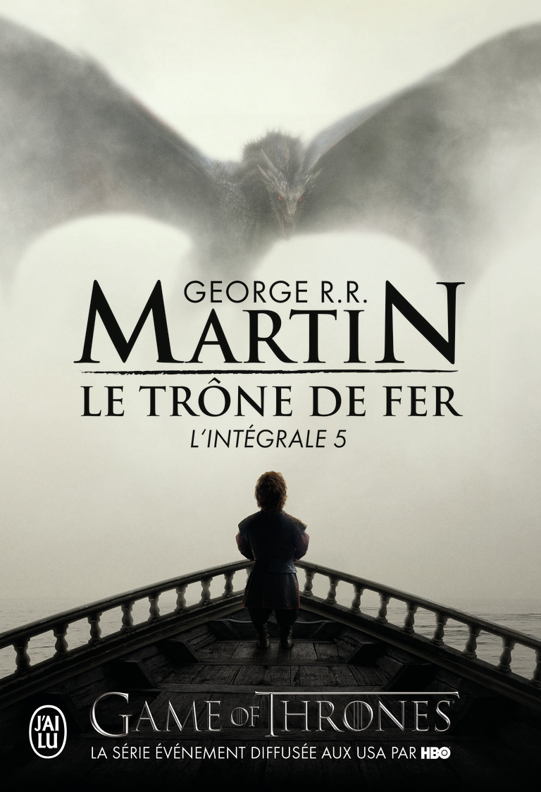 Le trône de fer - George R.R. Martin - J'AI LU